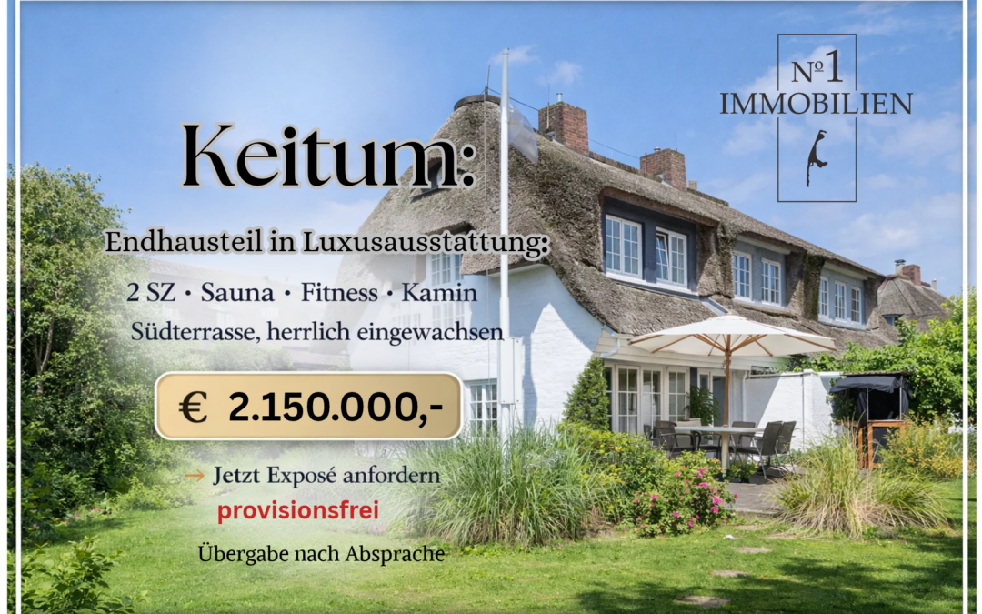 Keitum- Keine Kompromisse- Endhausteil- provisionsfrei